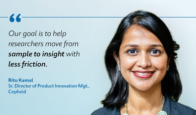 Quote from Ritu Kamal, Senior Director of Product Innovation Management at Cepheid